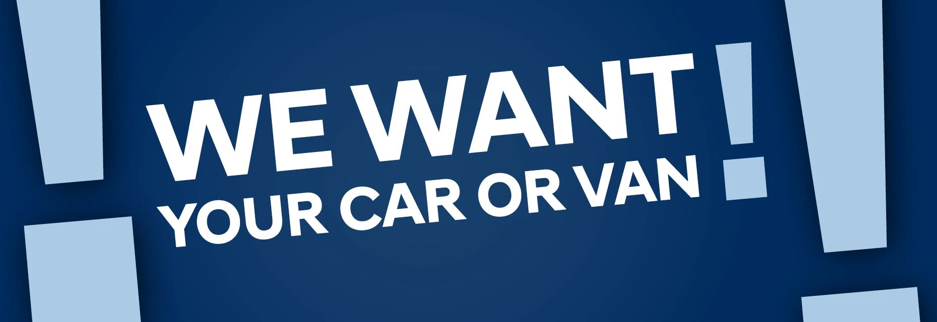We want your car
